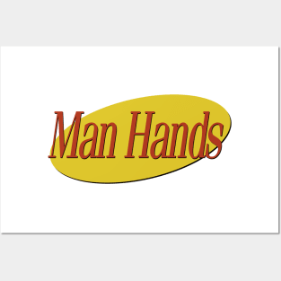 Seinfeld - Man Hands Posters and Art